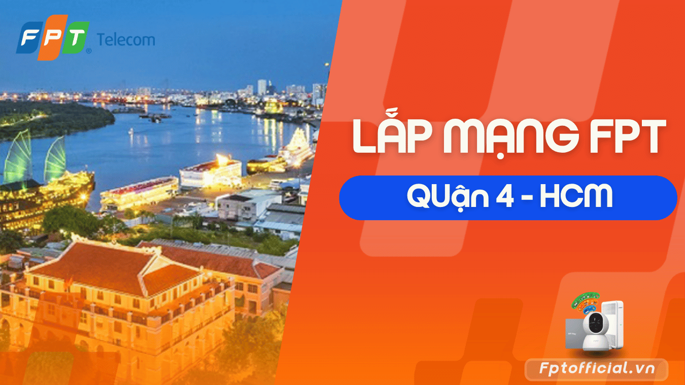 lắp đặt internet fpt quận 4
