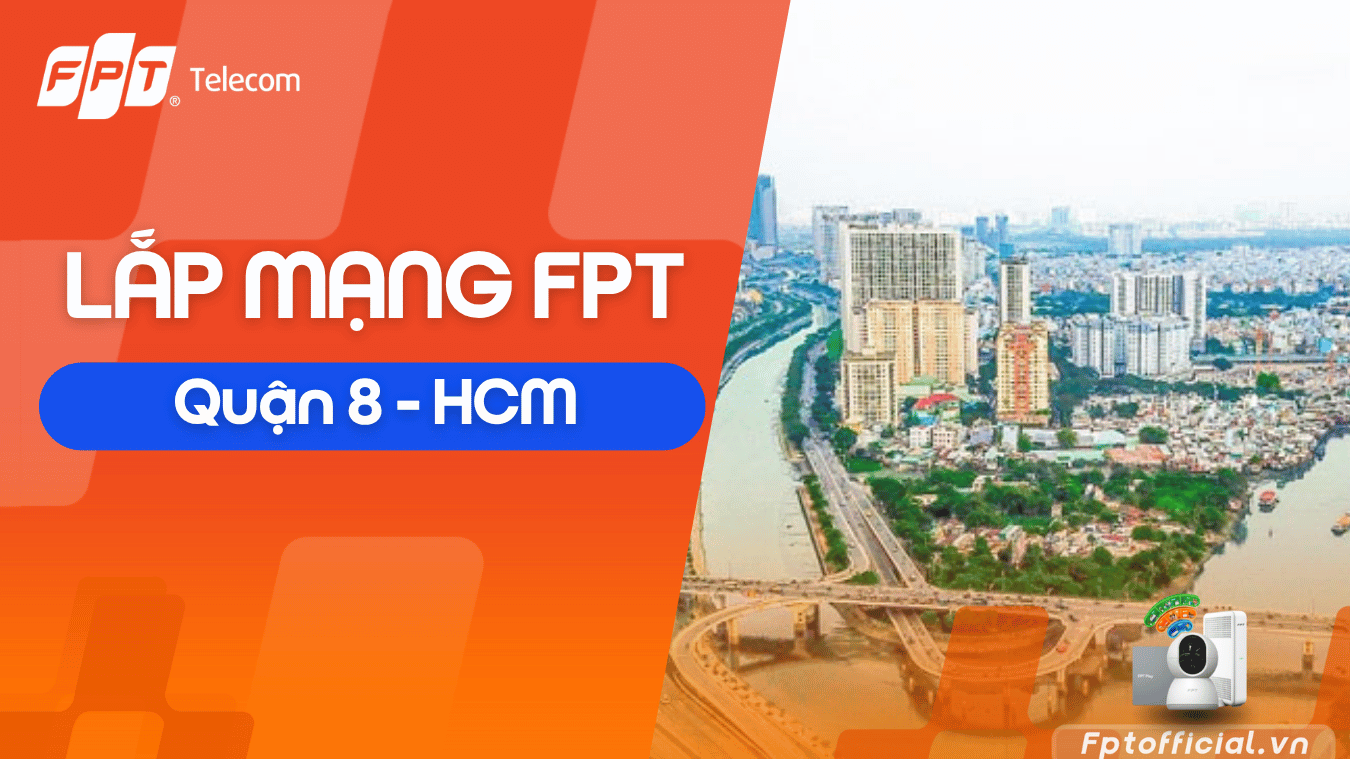 lắp mạng fpt quận 8