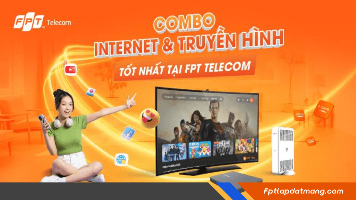 Combo Internet và truyền hình FPT cho gia đình
