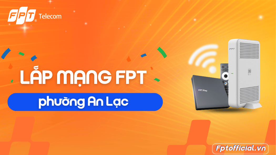 lắp mạng fpt an lạc